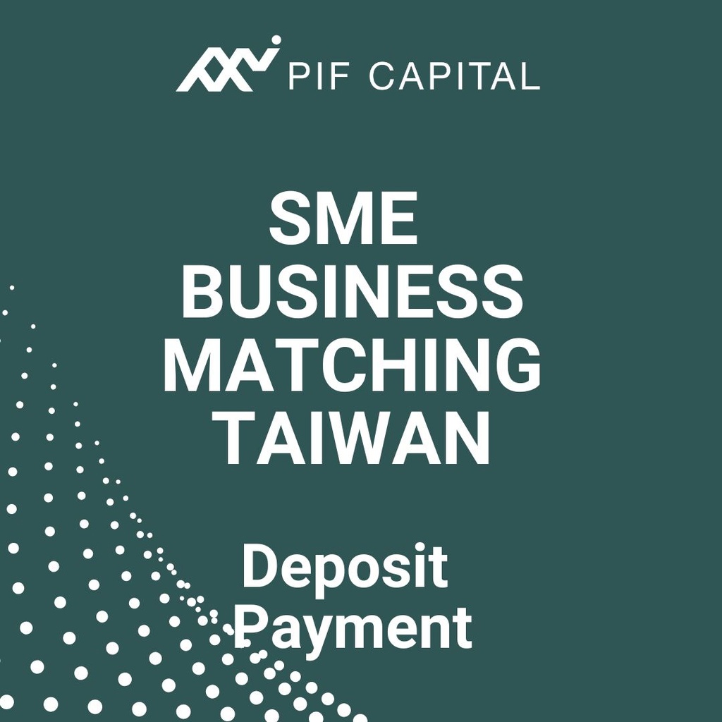 SME Business Matching Taiwan (Deposit Payment)